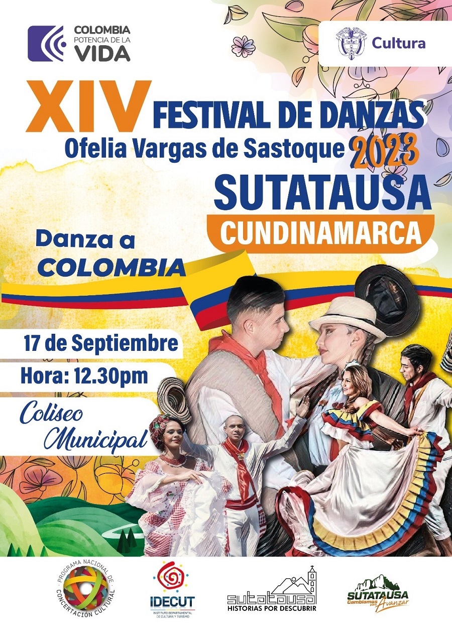 xiv festival de danzas “ofelia vargas de sastoque”, sutatausa, cundinamarca, domingo 17 de septiembre de 2023.